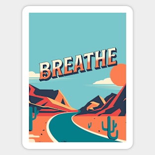 Breathe Positive Affirmations Positivity Desert Sunset Sticker